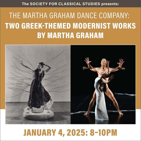 A banner with images of dancers on either side of text, which reads "The Martha Graham Dance Company: Two Greek-Themed Modernist Works by Martha Graham. January 4, 2025: 8-10pm"